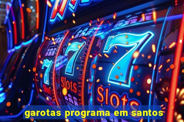 garotas programa em santos